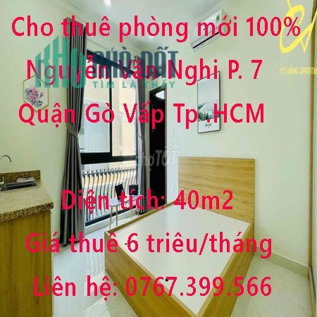 Cho thuê phòng mới 100%  Nguyễn Văn Nghi Phường 7 Quận Gò Vấp Tp Hồ Chí Minh