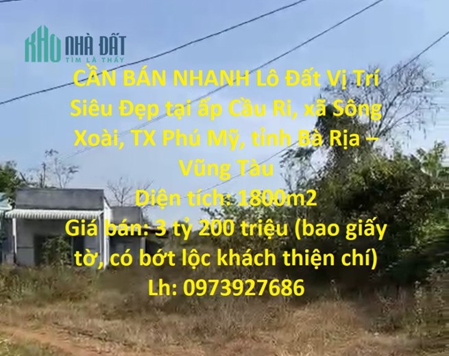 CẦN BÁN NHANH Lô Đất Vị Trí Siêu Đẹp tại Thị Xã Phú Mỹ, BRVT