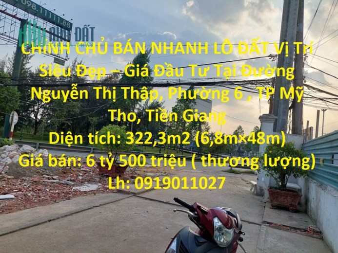 CHÍNH CHỦ BÁN NHANH LÔ ĐẤT Vị Trí Siêu Đẹp – Giá Đầu Tư Tại TP Mỹ Tho