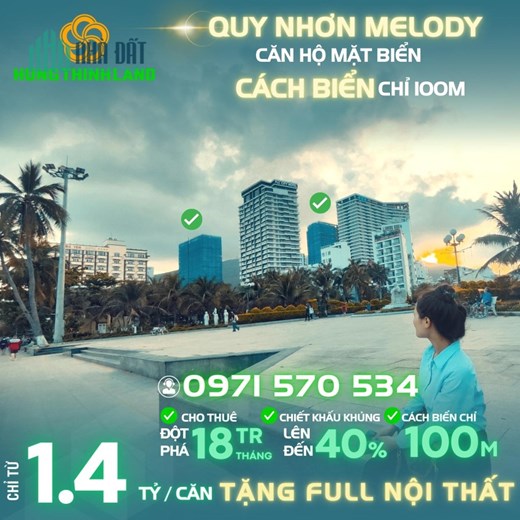 💰 ĐẦU TƯ VÀO CĂN HỘ BIỂN QUY NHƠN MELODY – TẶNG NGAY CHIẾT KHẤU 40%