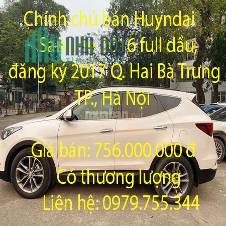 Chính chủ bán Huyndai SantaFe 2016 full dầu, đăng ký 2017 Quận Hai Bà Trưng, Hà Nội