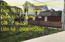Chính Chủ Cần Bán Lô Đất Vị Trí Đẹp Tại Hải Dương.