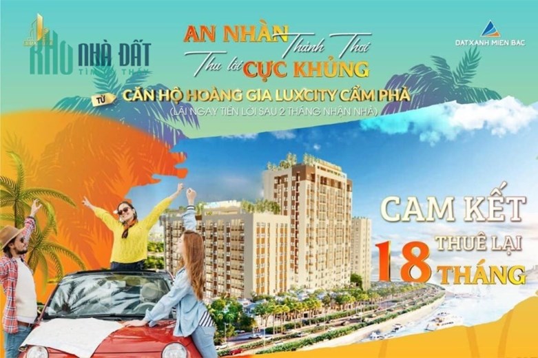 Căn hộ nghỉ dưỡng hoàng gia Luxcity Cẩm Phả "CHÀO HÈ RỰC RỠ - ƯU ĐÃI HẾT CỠ" 🥳🥳🥳 ⚡
 CĐT cam kết