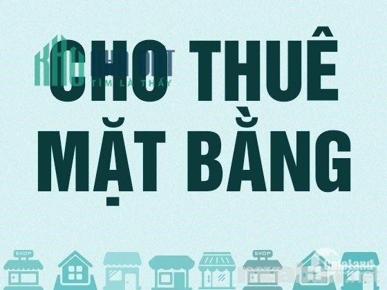 SANG NHƯỢNG MẶT BẰNG HOẶC CHO THUÊ
