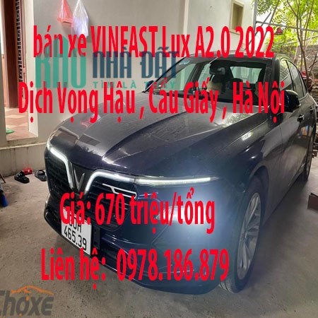 bán xe VINFAST Lux A2.0 2022 Dịch Vọng Hậu , Cầu Giấy , Hà Nội