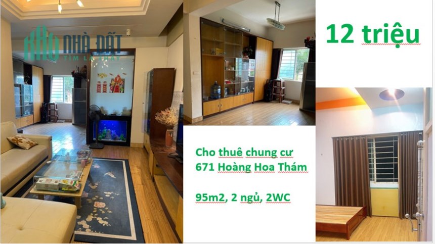 Cho thuê chung cư 671 Hoàng Hoa Thám Ba Đình, 95m2, 2 ngủ, 2VS, chỉ 12tr