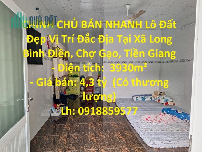 CHÍNH CHỦ BÁN NHANH Lô Đất Đẹp Vị Trí Đắc Địa Tại Xã Long Bình Điền, Chợ Gạo, Tiền Giang
