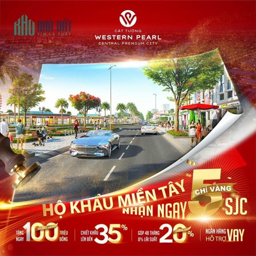 Để Sở Hữu Lô Đất Rẻ Vị Trí Đẹp Tại Dự Án Cát Tường Western Pearl.