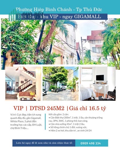 [HIẾM ] BIỆT THỰ VIP  DTSD  GẦN 250m²  Giá CHỈ 16.5 tỷ,  ngay GIGAMALL Phường Hiệp Bình Chánh, Tp
