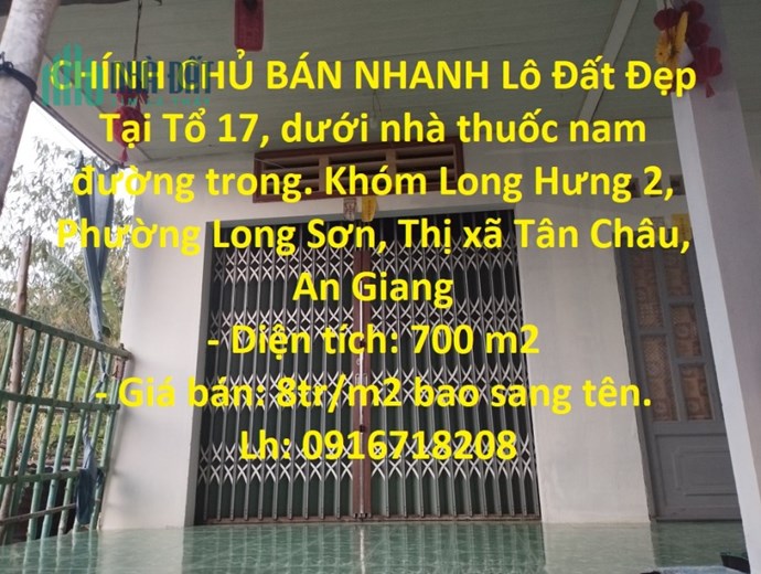 CHÍNH CHỦ BÁN NHANH Lô Đất Đẹp Tại Phường Long Sơn - Thị Xã Tân Châu - An Giang