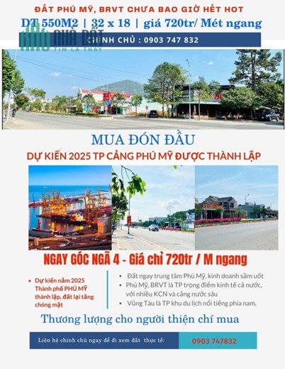 HOT! TP CẢNG PHÚ MỸ BRVT 2025 , ĐẤT DT 32X18 ,  550M2 NGAY TRUNG TÂM PHÚ MỸ 720TR/MET NGANG