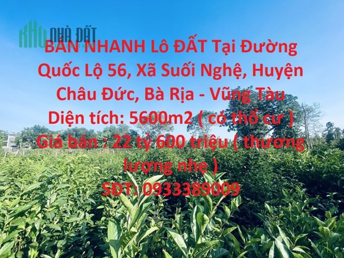 BÁN NHANH Lô ĐẤT Tại Châu Đức, BRVT