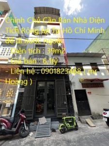 Chính Chủ Cần Bán Nhà Diện Tích Rộng tại Tp Hồ Chí Minh để đi nước ngoài