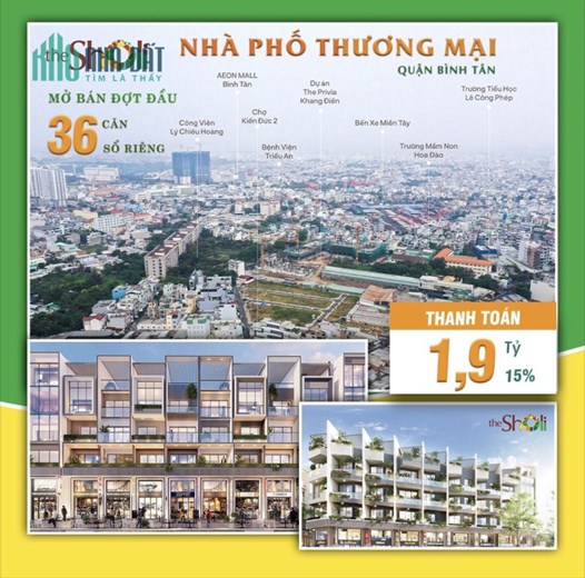 KHU TỔ HỢP NHÀ PHỐ THƯƠNG MẠI - THE SHOLI
