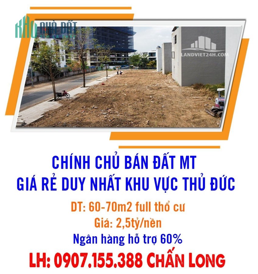 CHÍNH CHỦ BÁN ĐẤT MT GIÁ RẺ DUY NHẤT KHU VỰC THỦ ĐỨC