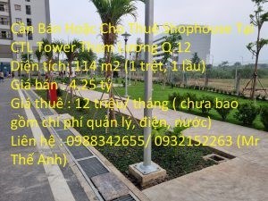 Cần Bán Hoặc Cho Thuê Shophouse Tại CTL Tower Tham Lương Q.12