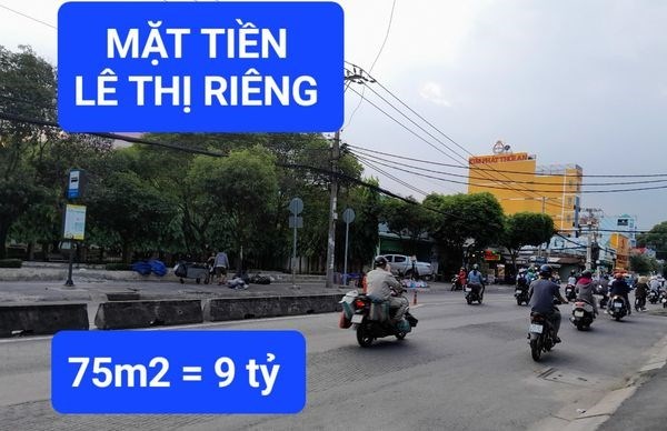 75m Mặt Tiền Lê Thị Riêng Thới An Quận 12  có 9 tỷ