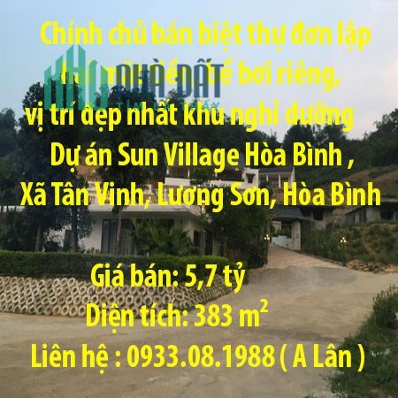 Chính chủ bán biệt thự đơn lập hai mặt tiền, bể bơi riêng, vị trí đẹp nhất khu nghỉ dưỡng Dự án Sun