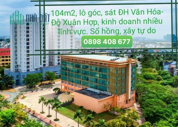 Bán lô đất 2 Mặt đường sau lưng ĐH Văn Hóa Đỗ Xuân Hợp, dt 104m2 giá 10,8 tỷ