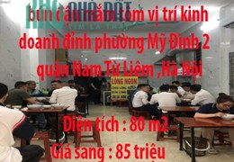 Nhượng quán bún, cháo lòng, bún đậu mắm tôm vị trí kinh doanh đỉnh phường Mỹ Đình 2 ,quận Nam Từ