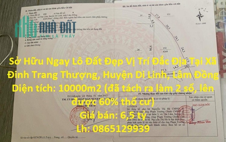 Sở Hữu Ngay Lô Đất Đẹp Vị Trí Đắc Địa Tại Xã Đinh Trang Thượng, Huyện Di Linh, Lâm Đồng
