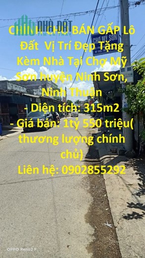 CHÍNH CHỦ BÁN GẤP Lô Đất  Vị Trí Đẹp Tặng Kèm Nhà Tại Chợ Mỹ Sơn huyện Ninh Sơn, Ninh Thuận