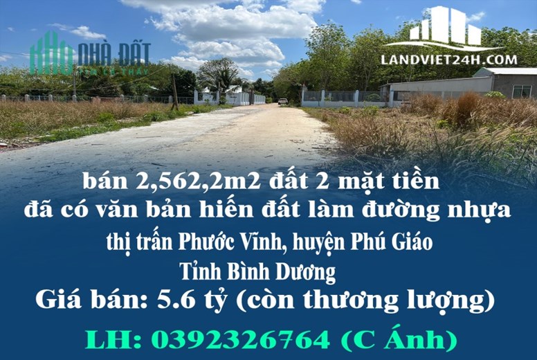 Chính chủ bán 2,562,2m2 đất 2 mặt tiền đã có văn bản hiến đất làm đường nhựa.