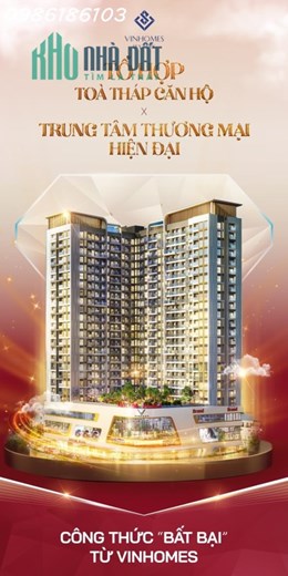 TỔ HỢP TÒA THÁP CĂN HỘ x TRUNG TÂM THƯƠNG MẠI HIỆN ĐẠI: CÔNG THỨC "CHẮC THẮNG" TỪ VINHOMES XUẤT