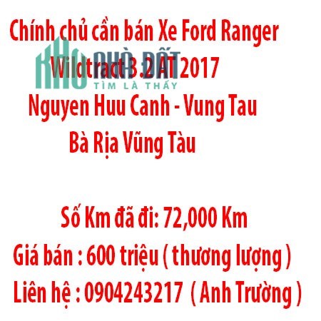 Chính chủ cần bán Xe Ford Ranger Wildtract 3.2 AT 2017 Nguyen Huu Canh - Vung Tau Bà Rịa Vũng Tàu