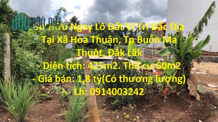 Sở Hữu Ngay Lô Đất Vị Trí Đắc Địa Tại Xã Hòa Thuận, Tp Buôn Ma Thuột, Đắk Lăk