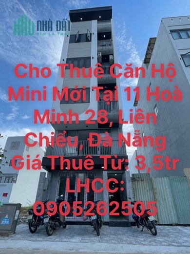 CHO THUÊ CĂN HỘ MỚI CHÍNH CHỦ TẠI 11 HÒA MINH 28, LIÊN CHIỂU, ĐÀ NẴNG