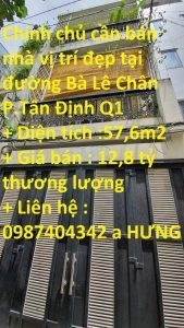 Chính chủ cần bán nhà vị trí đẹp tại đường Bà Lê Chân P.Tân Định Q1 – Vị Trí Trung Tâm SG