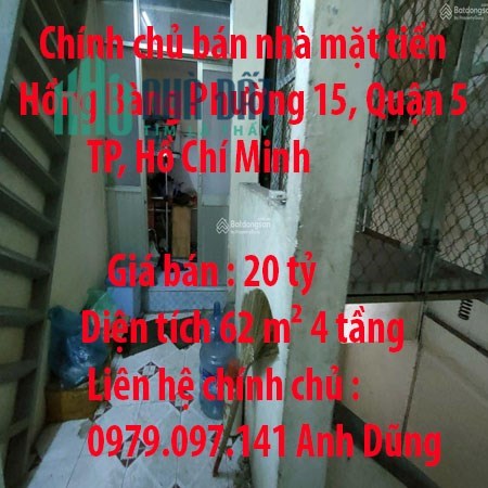 Chính chủ bán nhà mặt tiền Hồng Bàng Phường 15, Quận 5, Hồ Chí Minh