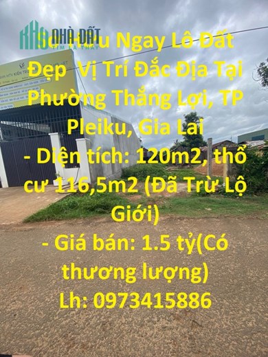 Sở Hữu Ngay Lô Đất Đẹp  Vị Trí Đắc Địa Tại Phường Thắng Lợi, TP Pleiku, Gia Lai