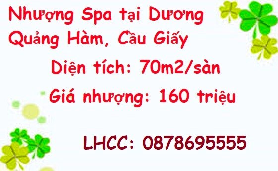 ⭐Nhượng Spa tại Dương Quảng Hàm, Cầu Giấy; 0878695555