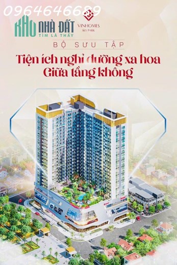 Sở hữu căn hộ chung cư cao cấp VINHOMES SKY PARK Bắc Giang