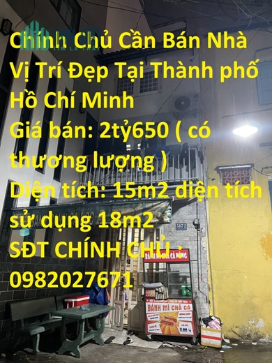 Chính Chủ Cần Bán Nhà Vị Trí Đẹp Tại Thành phố Hồ Chí Minh