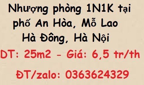 ✔️Nhượng phòng 1N1K tại phố An Hòa, Mỗ Lao, Hà Đông; 0363624329