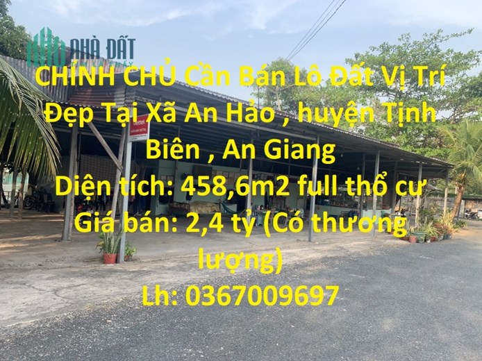 CHÍNH CHỦ Cần Bán Lô Đất Vị Trí Đẹp Tại Huyện Tịnh Biên - An Giang
