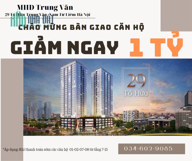 Bán Căn Hộ MHD Trung Văn chiết khấu lên đến 1 tỷ