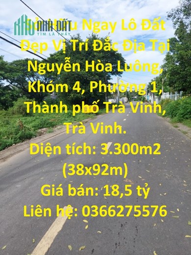 Sở Hữu Ngay Lô Đất Đẹp Vị Trí Đắc Địa Tại Đường Nguyễn Hòa Luông