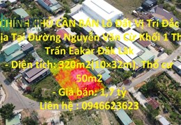 CHÍNH CHỦ CẦN BÁN Lô Đất Vị Trí Đắc Địa Tại Đường Nguyễn Văn Cừ Khối 1 Thị Trấn Eakar Đăk Lăk