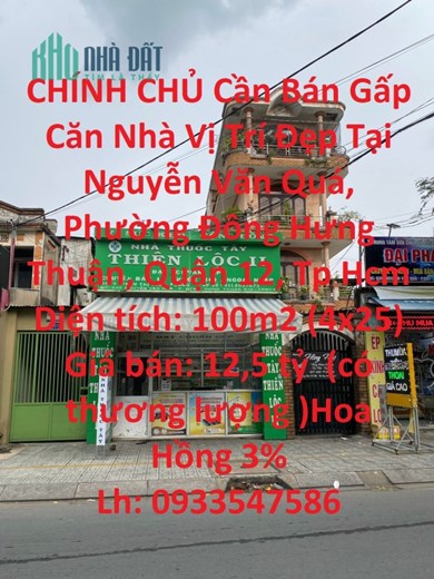 CHÍNH CHỦ Cần Bán Gấp Căn Nhà Vị Trí Đẹp Tại Quận 12 , Thành phố Hồ  Chí Minh