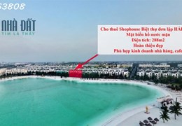 Cho thuê BIỆT THỰ SONG LẬP HẢI ÂU 01 300m2 Kinh doanh nhà hàng, cafe Vinhomes Ocean Park Gia Lâm