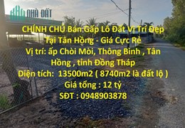 CHÍNH CHỦ Bán Gấp Lô Đất Vị Trí Đẹp Tại Tân Hồng - Giá Cực Rẻ