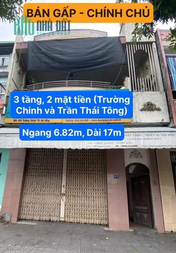 CHÍNH CHỦ CẦN BÁN Nhà 3 Tầng 2 Mặt Tiền Đường Trường Chinh và Trần Thái Tông