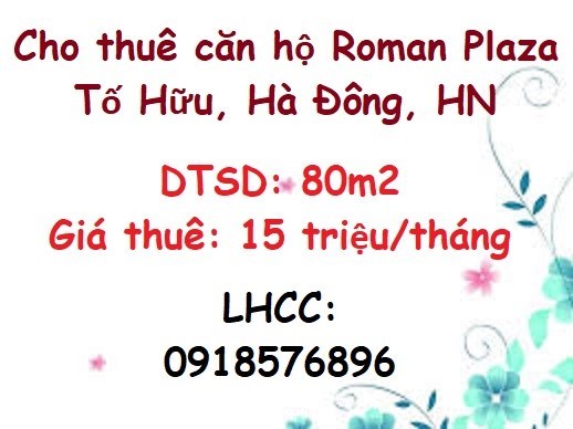 ✔️Cho thuê căn hộ Roman Plaza Tố Hữu, Hà Đông; 15tr/th; 0918576896