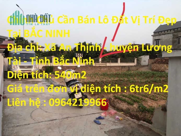 Chính Chủ Cần Bán Lô Đất Vị Trí Đẹp Tại BẮC NINH