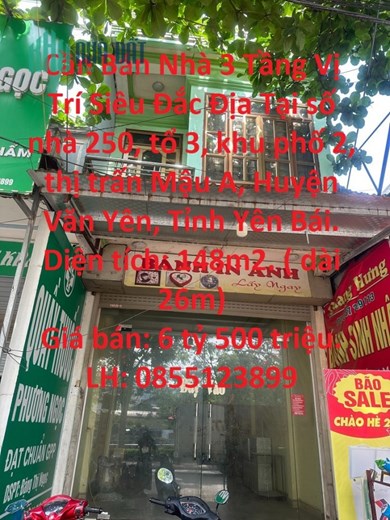 Cần Bán Nhà 3 Tầng Vị Trí Siêu Đắc Địa Tại Huyện Văn Yên, Tỉnh Yên Bái.