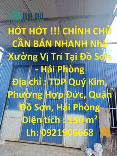 HÓT HÓT !!! CHÍNH CHỦ CẦN BÁN NHANH Nhà Xưởng Vị Trí Tại Đồ Sơn - Hải Phòng